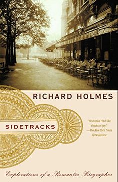 portada Sidetracks: Explorations of a Romantic Biographer (en Inglés)