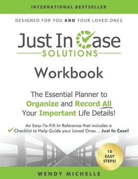portada Just In Case Solutions: The Essential Planner to Organize and Record All Your Important Life Details! (en Inglés)