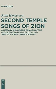 portada Second Temple Songs of Zion (Deuterocanonical and Cognate Literature Studies) (en Inglés)
