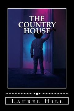 portada The Country House by Laurel Hill (en Inglés)