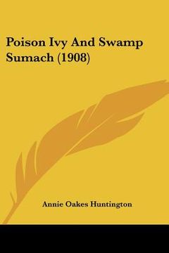 portada poison ivy and swamp sumach (1908) (en Inglés)