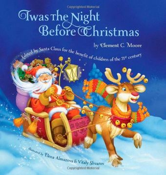 portada Twas the Night Before Christmas: Edited by Santa Claus for the Benefit of Children of the 21st Century