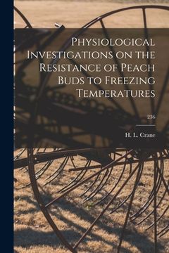portada Physiological Investigations on the Resistance of Peach Buds to Freezing Temperatures; 236