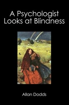 portada A Psychologist Looks at Blindness (en Inglés)