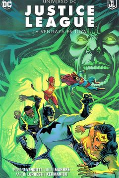 portada Universo DC – Justice League: La Venganza es Tuya