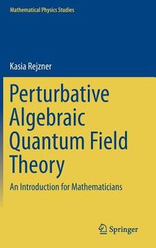 portada Perturbative Algebraic Quantum Field Theory: An Introduction for Mathematicians 