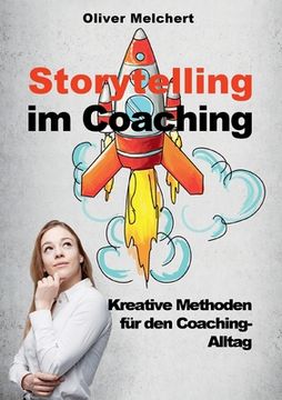 portada Storytelling im Coaching: Kreative Methoden für den Coaching-Alltag (en Alemán)
