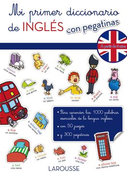 portada Mi Primer Diccionario de Inglés con Pegatinas (Larousse - Infantil / Juvenil - Castellano - a Partir de 5/6 Años)