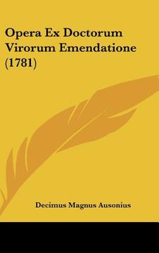 portada opera ex doctorum virorum emendatione (1781) (en Inglés)
