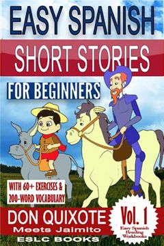 portada Easy Spanish Short Stories for Beginners "Don Quixote Meets Jaimito": With 60+ exercises and 200-word vocabulary