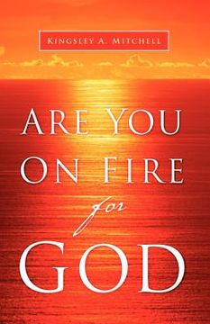 portada are you on fire for god (en Inglés)