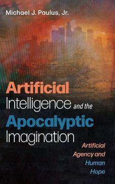 portada Artificial Intelligence and the Apocalyptic Imagination (en Inglés)