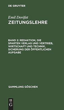 portada Redaktion, die Sparten Verlag und Vertrieb, Wirtschaft und Technik, Sicherung der Öffentlichen Aufgabe (en Alemán)