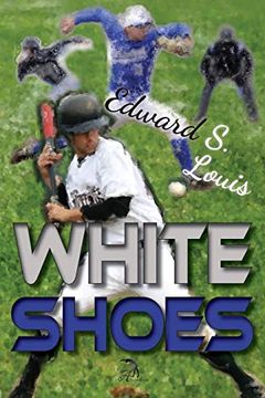White Shoes: A Novel (en Inglés)