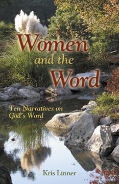 portada women and the word: ten narratives on god's word (en Inglés)