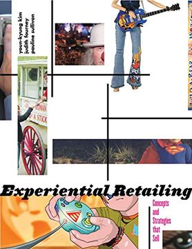 portada Experiential Retailing: Concepts and Strategies That Sell (en Inglés)