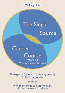 portada the single source cancer course (en Inglés)