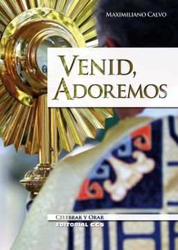 portada Venid, Adoremos (Celebrar y Orar) (in Spanish)