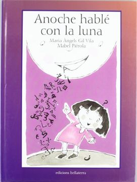 portada Anoche Hable con la Luna (in Spanish)