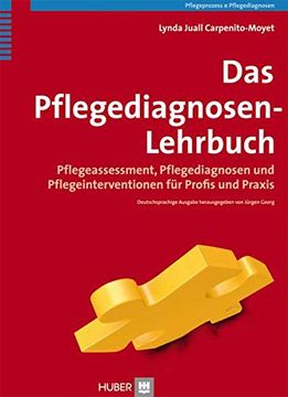 portada Das Pflegediagnosen-Lehrbuch: Pflegeassessment - Pflegediagnosen und Pflegeinterventionen für Profis und Praxis (in German)