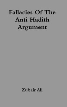 portada Fallacies Of The Anti Hadith Argument (en Inglés)