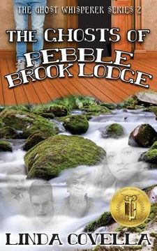 portada The Ghosts of Pebble Brook Lodge (en Inglés)