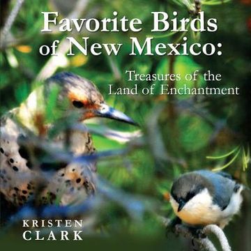 portada Favorite Birds of New Mexico: Treasures of the Land of Enchantment (en Inglés)