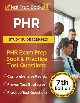 portada Phr Study Guide 2022-2023: Phr Exam Prep Book and Practice Test Questions [7Th Edition] (en Inglés)