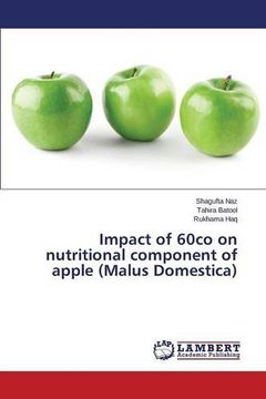 portada Impact of 60co on nutritional component of apple (Malus Domestica)