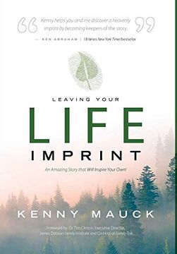 portada Leaving Your Life Imprint: A Legacy Story That Lives Beyond One'S Lifetime (en Inglés)