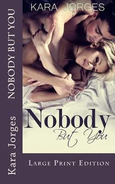 portada Nobody But You: Large Print Edition (in English)