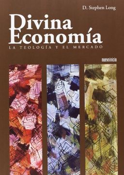 portada Divina Economia. La Teologia y el Mercado