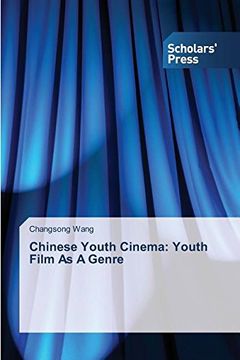 portada Chinese Youth Cinema: Youth Film As A Genre