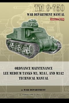 portada TM 9-750 Ordnance Maintenance Lee Medium Tanks M3, M3A1, and M3A2: Technical Manual (in English)