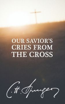 portada Our Savior's Cries from the Cross (en Inglés)