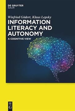 portada Information Literacy and Autonomy a Cognitive View (en Inglés)