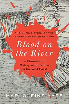 portada Blood on the River: A Chronicle of Mutiny and Freedom on the Wild Coast (in English)