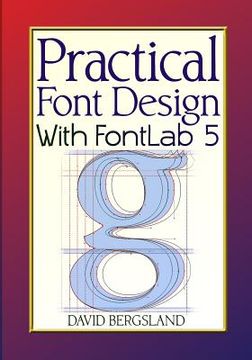 portada Practical Font Design With Fontlab 5 (en Inglés)