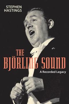 portada the bjorling sound: a recorded legacy (in English)