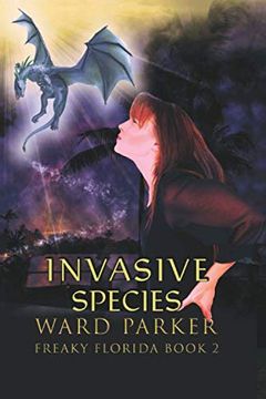 portada Invasive Species (Freaky Florida) (en Inglés)