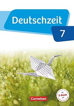portada Deutschzeit - Allgemeine Ausgabe / 7. Schuljahr - Schülerbuch (in German)
