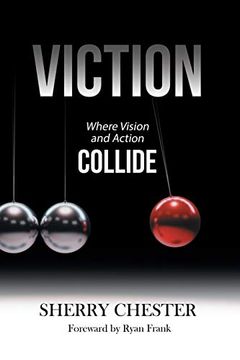portada Viction: Where Vision and Action Collide (en Inglés)