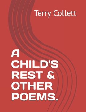 portada A Child's Rest & Other Poems. (en Inglés)