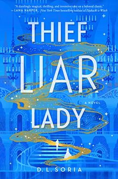portada Thief Liar Lady: A Novel (in English)