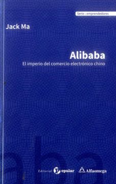 portada Alibaba - el Imperio del Comercio Electrónico Chino