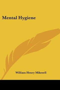 portada mental hygiene (in English)