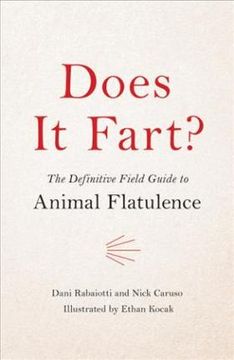 portada Does it Fart? The Definitive Field Guide to Animal Flatulence (in English)