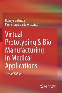 portada Virtual Prototyping & Bio Manufacturing in Medical Applications (in English)