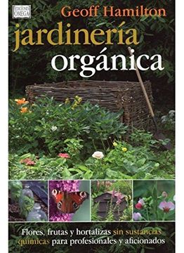portada Jardinería Orgánica [Perfect Paperback] [Jun 01, 2009] Hamilton, g. (in Spanish)