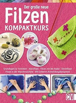 portada Der Große Neue Filzen Kompaktkurs (in German)